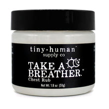 Load image into Gallery viewer, Baby's Take a Breather Chest Rub - 1.8oz